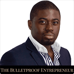 The Bulletproof Entrepreneur