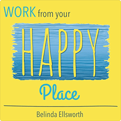 Work From Your Happy Place